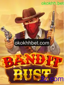 Descubra o Mundo Empolgante de BanditBust com okokhh.bet
